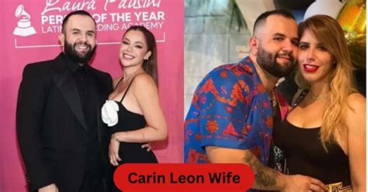 Who is Carin Leon Wife? Know Everything About Her